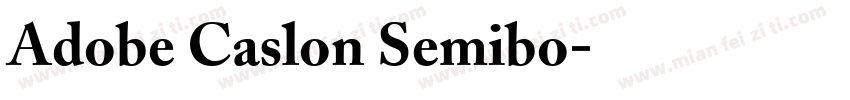 Adobe Caslon Semibo字体转换